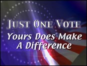 Just One Vote: Yours Does Make A Difference
